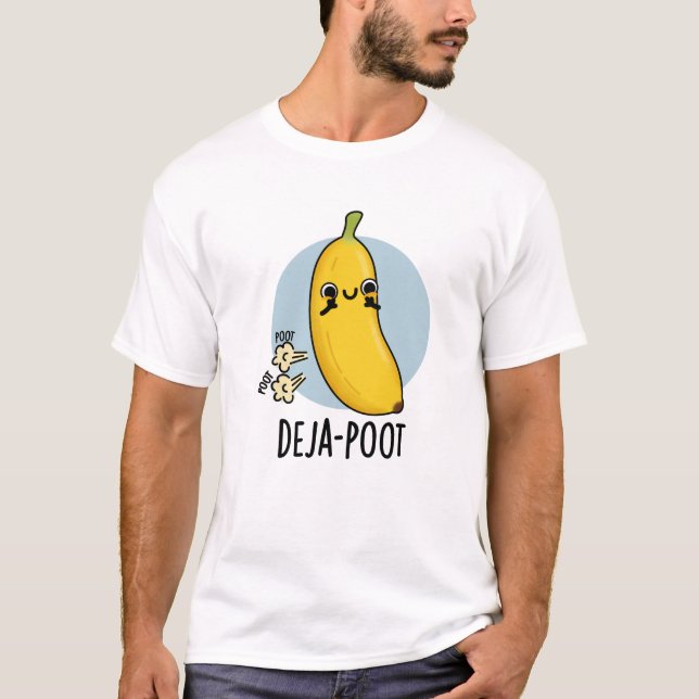 Deja-poot Funny Banana Dubbla Fart Pun T Shirt (Framsida)