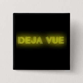 Deja Vue emblem Knapp