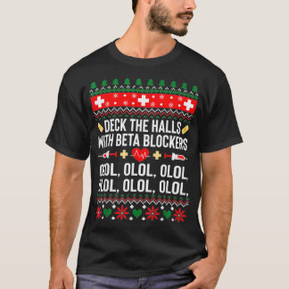 Deka Halls med betablockerare Kväll jul T Shirt