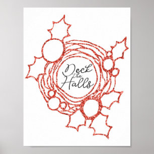 Deka Halls Red Glitter Poster