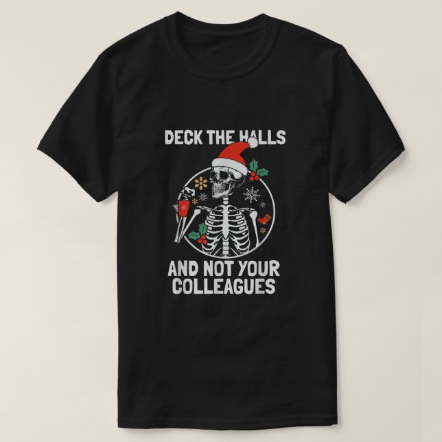 Deka inte era kolleger så roligt jul t shirt (Design framsida)