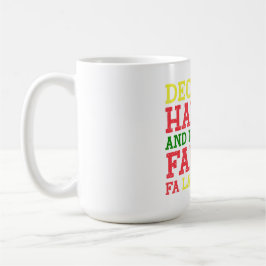 Deka salarna och inte din familj kaffemugg