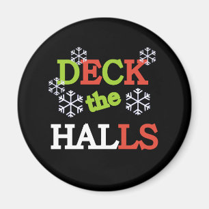 Dekka Halls Magnet