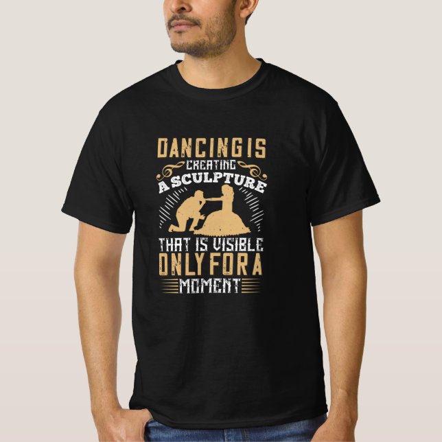 Dekning - dansande Skapar en skulptur T Shirt (Framsida)