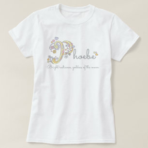 Dekorativt beställnings- menande för Phoebe T-shirt
