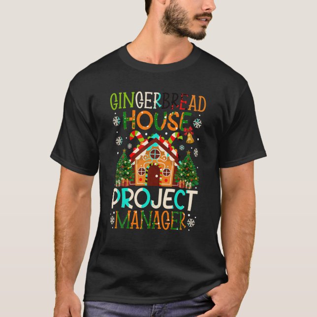 Dekorerar Gingerword House Project Manager Bakin T Shirt (Framsida)