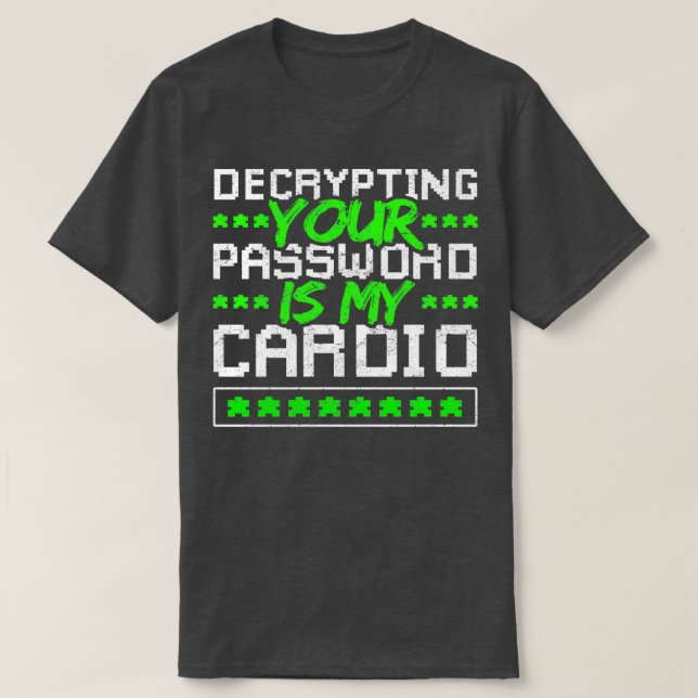 Dekryptering av Cyber Security-lösenord T Shirt (Design framsida)