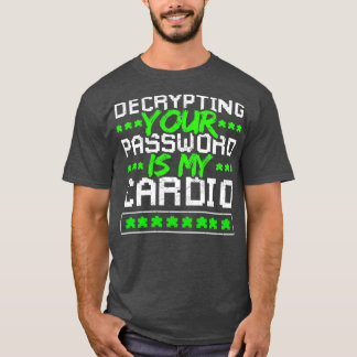 Dekryptering av Cyber Security-lösenord T Shirt