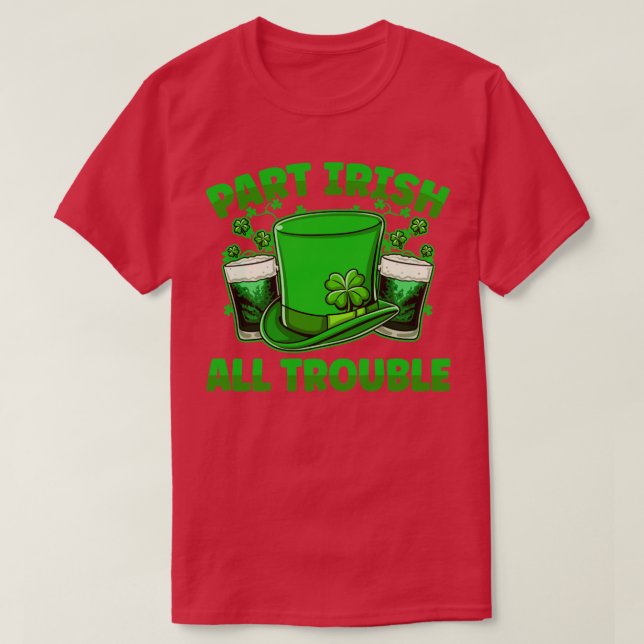 Del Irish All Trouble Beer Drinking St Patricks D T Shirt (Design framsida)