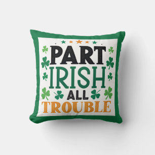 Del Irish all Trouble St patrick's day Kudde