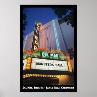 Del Mar Theater, Santa Cruz 11 x 17 Poster