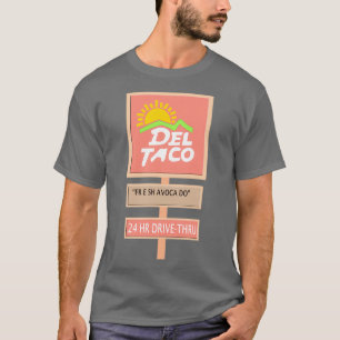 DEL TACO FRESH AVOCADO T SHIRT