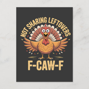 Dela inte rester F-Kraka-F Thanksgiving Kalkon Inbjudan Vykort