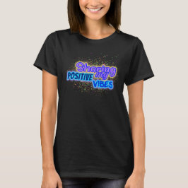 Dela mina positiva bilder Motivational T-Shirt