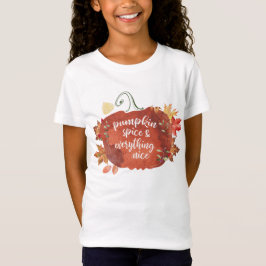 Dela Pumpkin Spice & Everything Nice Thanksgiving T Shirt