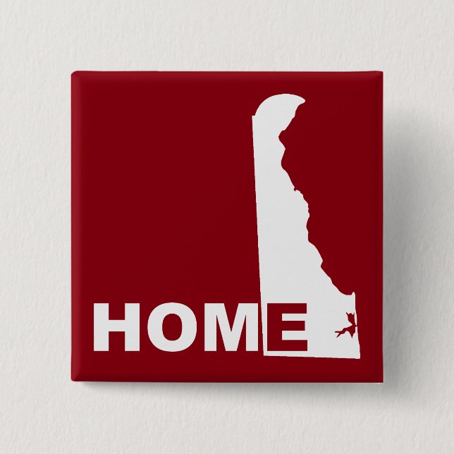 Delaware Hem Hemifrån Stat Knapp Märke Pin (Framsida)