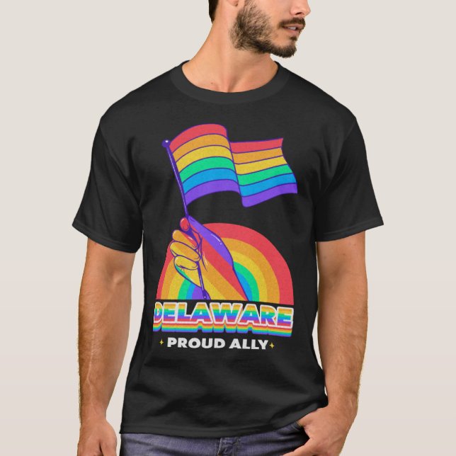 Delaware Proud Ally Pride Month LGBTQ LGBT Communi T Shirt (Framsida)