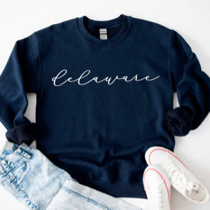 Delaware Script State Women's Sweatshirt T Shirt
