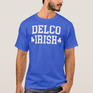 Delco Irish Delaware County Resident Paddies Day T Shirt