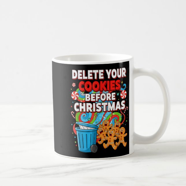 Delete Cookies Funny Christmas Cookie  Kaffemugg (Höger)