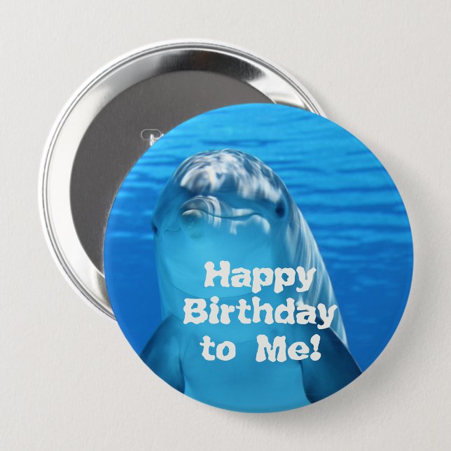 Delfin Glad födelsedag till mig Pin Knapp (Framsida & baksida)