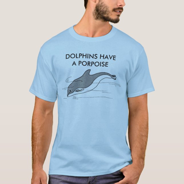 DELFINER HAR EN PORPOISE TEE SHIRT (Framsida)