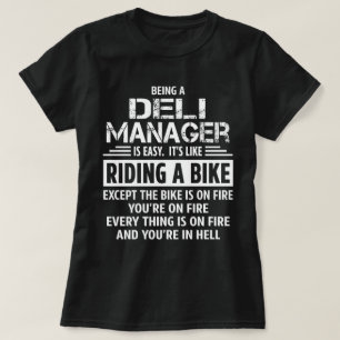 Deli Manager T Shirt