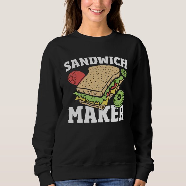 Deli Sandwich Making   Sammich Maker Sandwich Make T Shirt (Framsida)