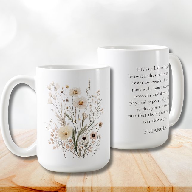 Delicate Wildflowers Motivational Quote Kaffemugg (Delicate Wildflowers Motivational Quote 15 oz. Coffee Mug)