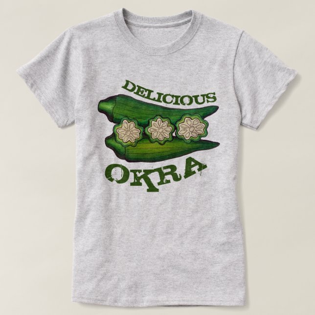 Delicious Okra Pods Southern Food Cooking Cuisine T Shirt (Design framsida)