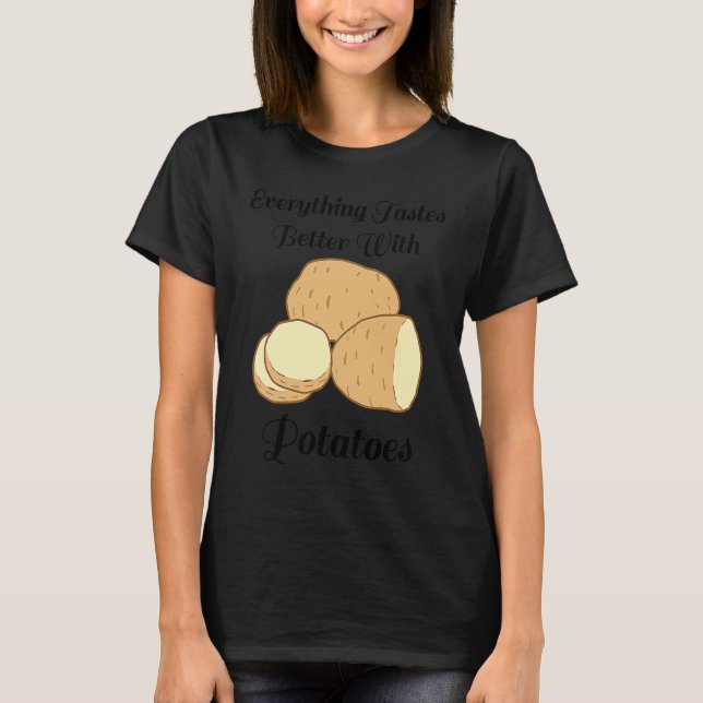 Delicious Potatoes Ironic Quote Hobby Chef Cooking T Shirt (Framsida)