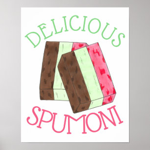Delicious Spumoni italiensk Gelato Ice Cream Spumo Poster