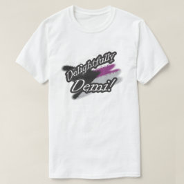 Delightfully Demi! Skjorta T Shirt
