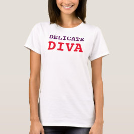 DELIKAT DIVA TEE SHIRT