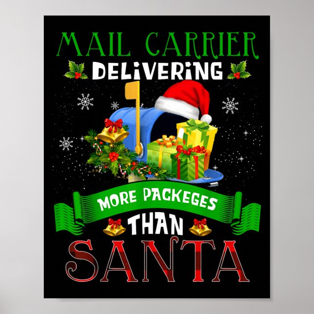 Delivering More Packages Than Santa Funny Stal Wor Poster (Framsidan)