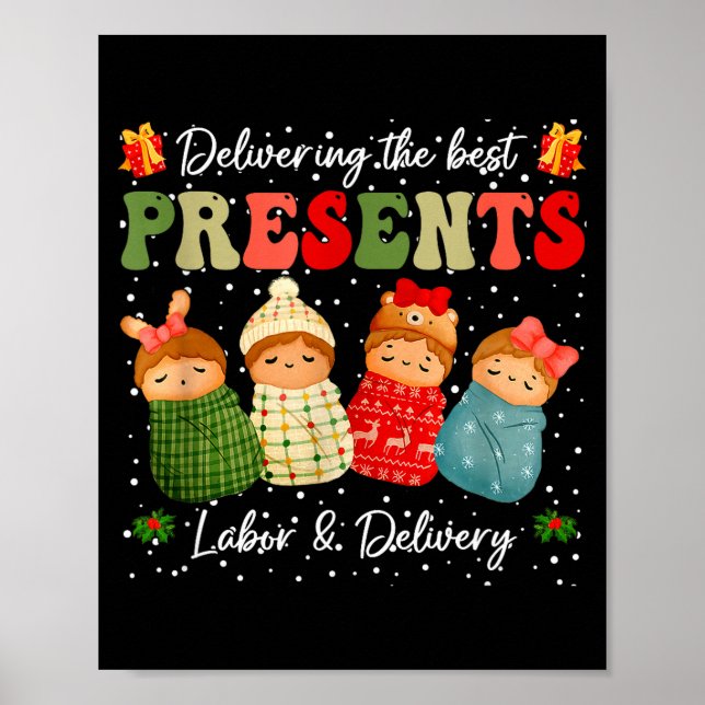 Delivering The Baby Labor Delivery Nurse Christmas Poster (Framsidan)