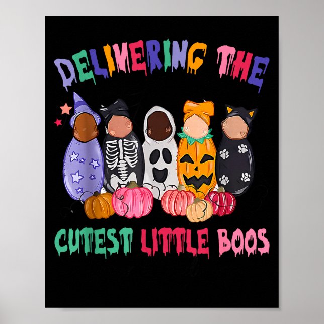 Delivering The Cutest Boos Labor And Delivery Hall Poster (Framsidan)