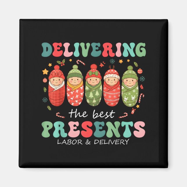 Delivering The Labor Delivery Nurse Christmas  Magnet (Framsidan)