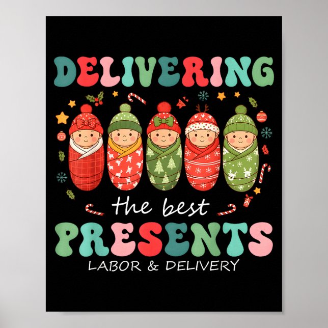 Delivering The Labor Delivery Nurse Christmas  Poster (Framsidan)