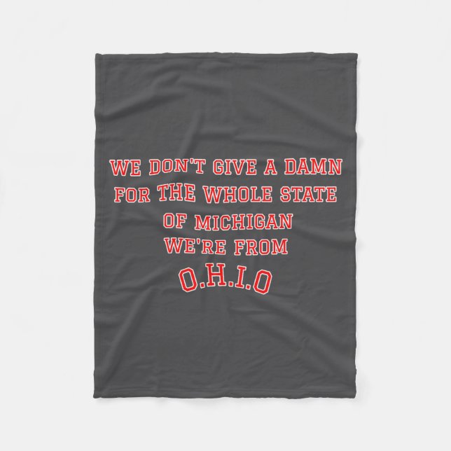 Delstaten Ohio Vi Bryr Oss Inte Om Michigan  Fleecefilt (Framsidan)