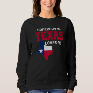 Delstaten Texas Någon i Texas älskar mig T Shirt