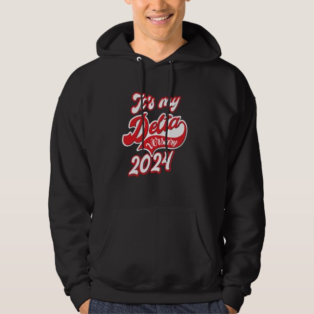 Delta Sigma Theta Sorority, Det är min DELTA-årsda Hoodie (Framsida)
