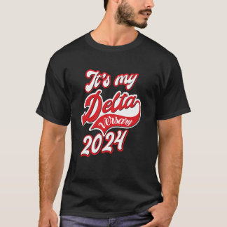 Delta Sigma Theta Sorority, Det är min DELTA-årsda T Shirt