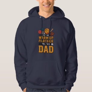 Deltids Uppvärmningspartner Heltids Pappa Hoodie