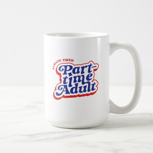 Deltids vuxen kaffemugg (Höger)