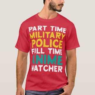 Deltidsövervakning av militärpolisens Fullt T Shirt
