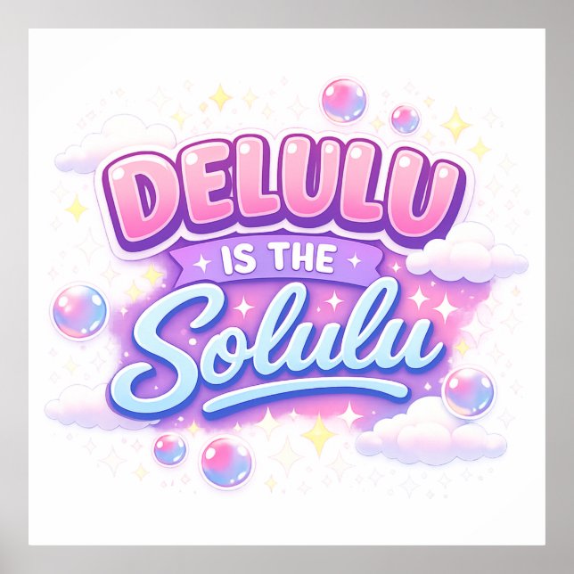 Delulu Är Solulu – Sött Kawaii Estetik Poster (Framsidan)