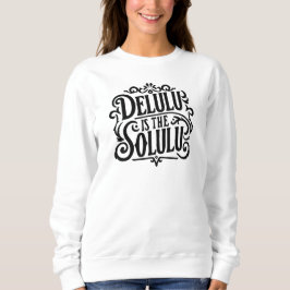 Delulu är solulu t shirt