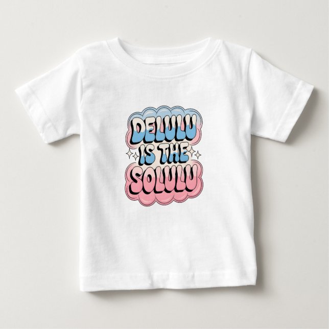 Delulu är Solulu T Shirt (Framsida)
