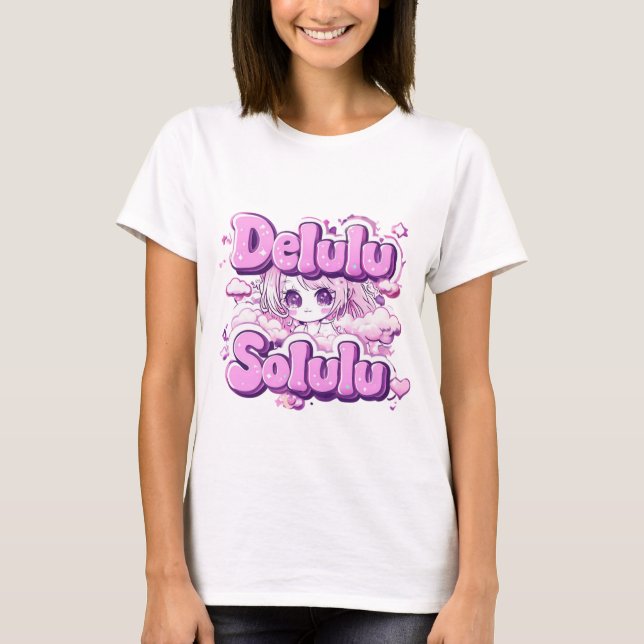 Delulu är Solulu T-Shirt - Kawaii Y2K Anime Gi (Framsida)